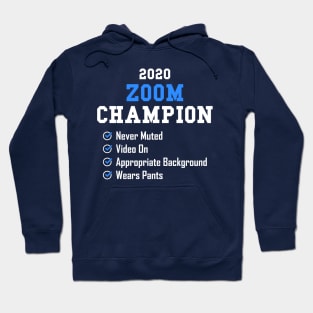 2020 Zoom Champion Hoodie